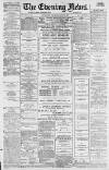 Portsmouth Evening News Wednesday 31 July 1889 Page 1