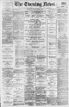 Portsmouth Evening News Friday 30 August 1889 Page 1
