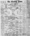 Portsmouth Evening News Saturday 13 February 1897 Page 1