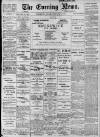 Portsmouth Evening News Monday 22 February 1897 Page 1