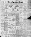Portsmouth Evening News Saturday 27 March 1897 Page 1