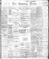 Portsmouth Evening News Tuesday 07 February 1899 Page 1