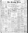 Portsmouth Evening News Friday 10 March 1899 Page 1