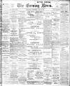 Portsmouth Evening News Wednesday 19 April 1899 Page 1