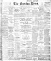 Portsmouth Evening News Friday 26 May 1899 Page 1