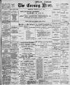 Portsmouth Evening News Thursday 06 July 1899 Page 1