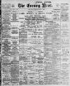 Portsmouth Evening News Saturday 08 July 1899 Page 1