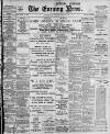 Portsmouth Evening News Monday 10 July 1899 Page 1