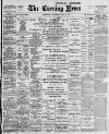Portsmouth Evening News Wednesday 19 July 1899 Page 1