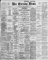 Portsmouth Evening News Monday 11 September 1899 Page 1