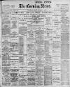 Portsmouth Evening News Monday 04 December 1899 Page 1