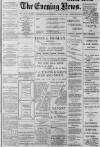 Portsmouth Evening News Wednesday 12 June 1901 Page 1