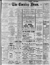 Portsmouth Evening News Saturday 10 September 1904 Page 1