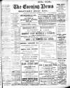 Portsmouth Evening News Wednesday 13 September 1905 Page 1