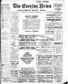Portsmouth Evening News Wednesday 01 November 1905 Page 1