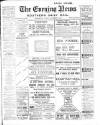 Portsmouth Evening News Friday 09 November 1906 Page 1