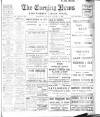 Portsmouth Evening News Saturday 02 January 1909 Page 1
