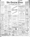 Portsmouth Evening News Friday 24 March 1911 Page 1