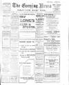 Portsmouth Evening News Saturday 22 February 1913 Page 1