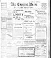 Portsmouth Evening News Saturday 15 March 1913 Page 1