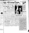 Portsmouth Evening News Saturday 07 May 1949 Page 1