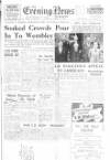 Portsmouth Evening News Saturday 29 April 1950 Page 1
