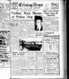 Portsmouth Evening News Friday 14 March 1952 Page 1