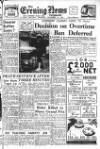 Portsmouth Evening News Thursday 11 September 1952 Page 1