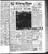 Portsmouth Evening News Wednesday 08 July 1953 Page 1
