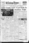 Portsmouth Evening News Friday 16 July 1954 Page 1