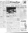 Portsmouth Evening News Monday 30 May 1955 Page 1