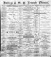 Hastings and St Leonards Observer Saturday 14 August 1880 Page 1