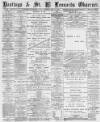 Hastings and St Leonards Observer Saturday 20 April 1889 Page 1