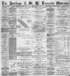 Hastings and St Leonards Observer Saturday 10 August 1889 Page 1