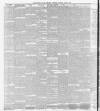 Hastings and St Leonards Observer Saturday 18 June 1892 Page 6