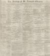 Hastings and St Leonards Observer Saturday 05 December 1896 Page 1