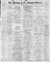Hastings and St Leonards Observer Saturday 02 July 1898 Page 1