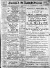 Hastings and St Leonards Observer Saturday 31 August 1907 Page 1