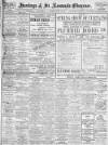 Hastings and St Leonards Observer Saturday 13 March 1909 Page 1
