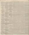 Dundee Advertiser Tuesday 08 July 1862 Page 2