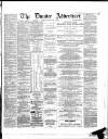 Dundee Advertiser Saturday 11 April 1863 Page 1