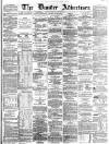 Dundee Advertiser Wednesday 02 March 1864 Page 1