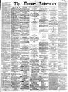 Dundee Advertiser Saturday 26 March 1864 Page 1