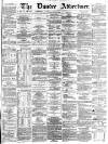 Dundee Advertiser Wednesday 30 March 1864 Page 1