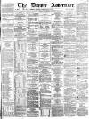 Dundee Advertiser Thursday 14 April 1864 Page 1