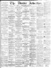 Dundee Advertiser Wednesday 24 August 1864 Page 1