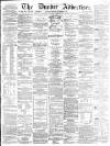 Dundee Advertiser Thursday 01 September 1864 Page 1