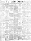 Dundee Advertiser Monday 10 October 1864 Page 1