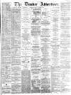 Dundee Advertiser Saturday 05 November 1864 Page 1