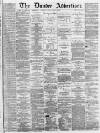 Dundee Advertiser Saturday 04 February 1865 Page 1